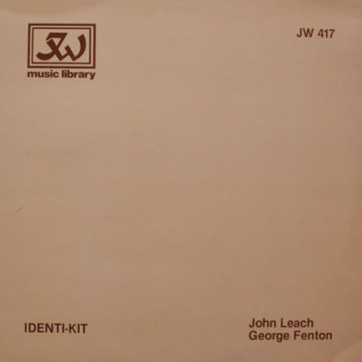 JOHN LEACH / GEORGE FENTON - Identi-Kit