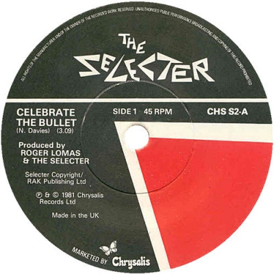 THE SELECTER - Celebrate The Bullet