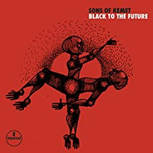 SONS OF KEMET - Black To The Future