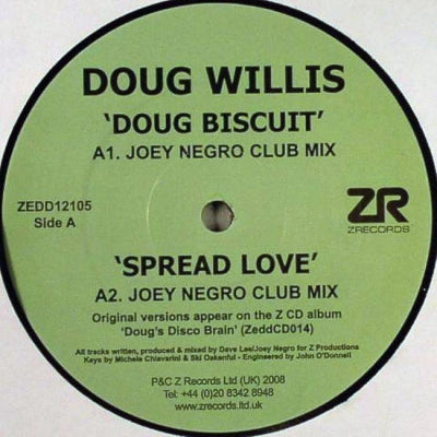 DOUG WILLIS - Doug Biscuit / Spread Love / Dougswana