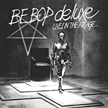 BE-BOP DELUXE - Live! In The Air Age