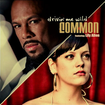 COMMON FEATURING LILY ALLEN - Drivin' Me Wild