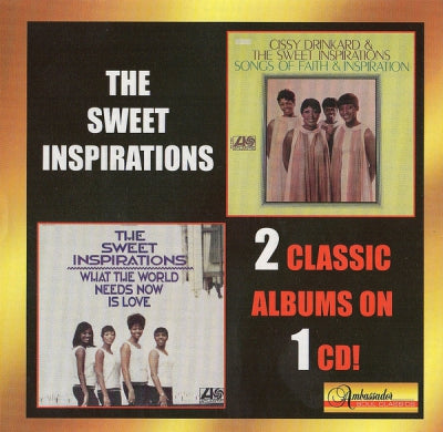 THE SWEET INSPIRATIONS - Songs Of Faith & Inspiration / What The World Needs Now Is Love