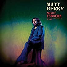 MATT BERRY - Night Terrors (Nocturnal Excursions in Music)