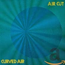 CURVED AIR - Air Cut