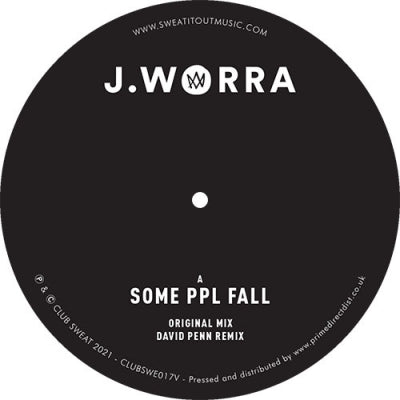 J.WORRA - Some PPL Fall / Chunk Funk / You