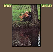 BOBBY CHARLES - Bobby Charles