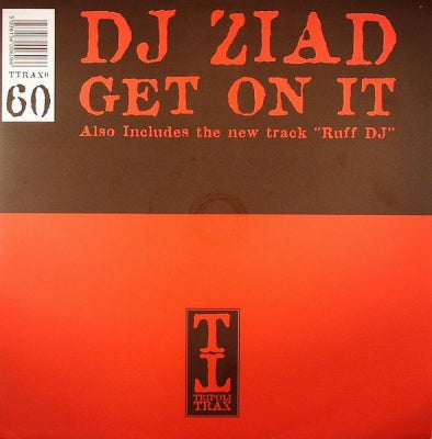 DJ ZIAD - Get On It / Ruff DJ