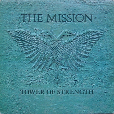 THE MISSION - Tower Of Strength