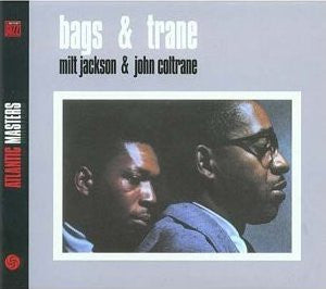 MILT JACKSON & JOHN COLTRANE - Bags & Trane