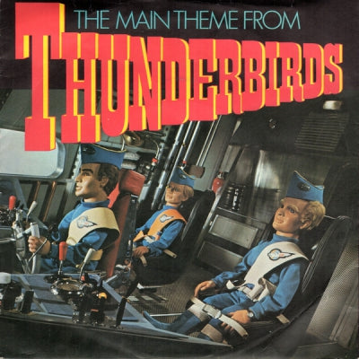 THE BARRY GRAY ORCHESTRA - Thunderbirds