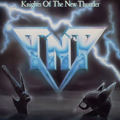 TNT - Kinghts Of The New Thunder