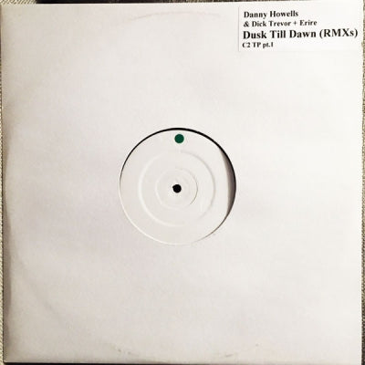 DANNY HOWELLS & DICK TREVOR FEAT. ERIRE - Dusk 'Til Dawn (Shapeshifters Remix)