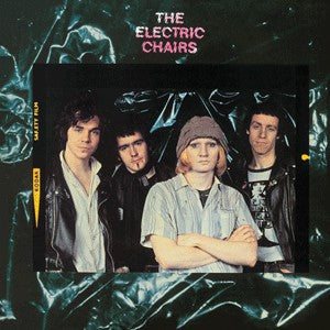 THE ELECTRIC CHAIRS - The Electric Chairs
