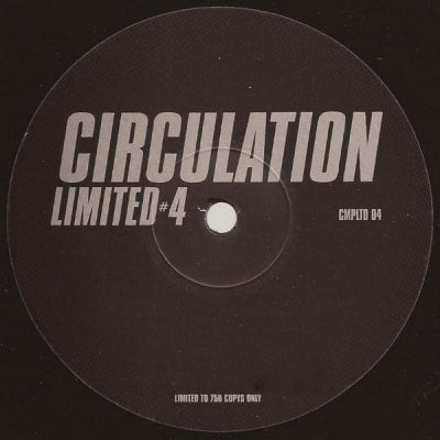 CIRCULATION - Limited #4