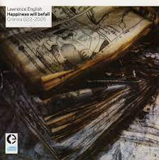 LAWRENCE ENGLISH - Happiness Will Befall