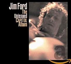 JIM FORD - The Unissued Capitol Album
