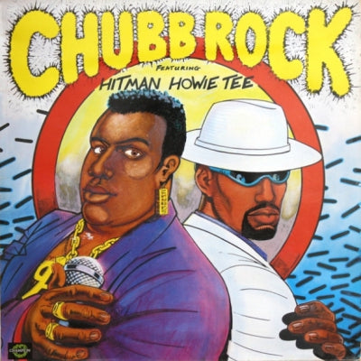 CHUBB ROCK - Chubb Rock Featuring Hitman Howie Tee