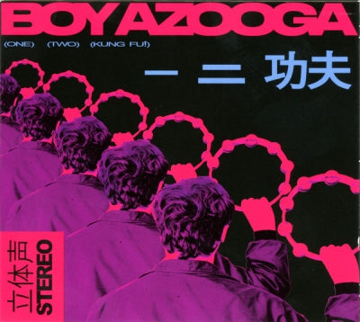BOY AZOOGA - (One) (Two) (Kung Fu!)
