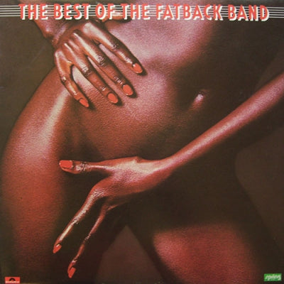 THE FATBACK BAND - The Best Of