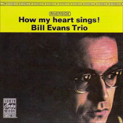 BILL EVANS - How My Heart Sings!