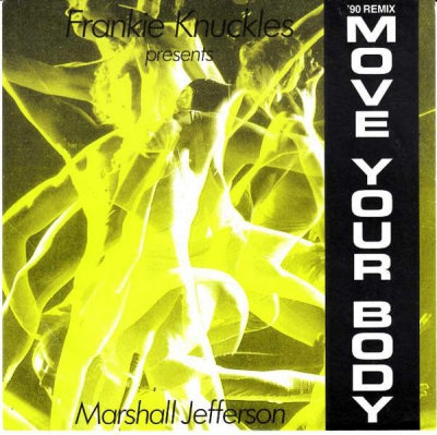 MARSHALL JEFFERSON - Move Your Body ('90 Remix)