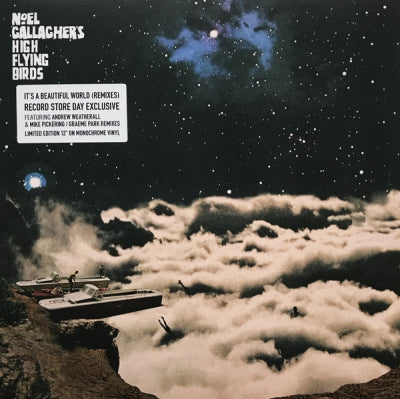 NOEL GALLAGHER'S HIGH FLYING BIRDS - It's A Beautiful World (Remixes)