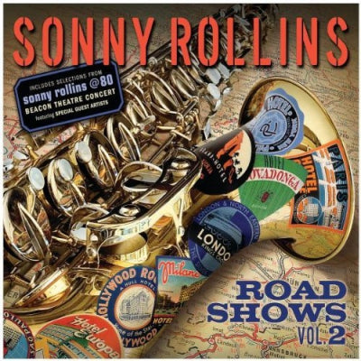 SONNY ROLLINS - Road Shows, Vol. 2