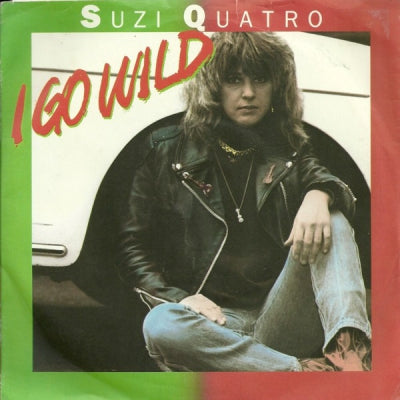 SUZI QUATRO - I Go Wild