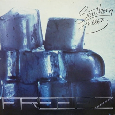 FREEEZ - Southern Freeez