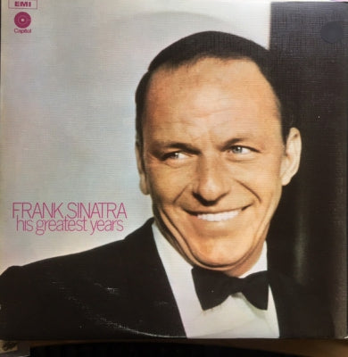 FRANK SINATRA - His Greatest Years