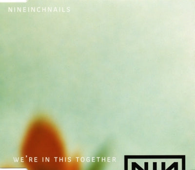NINE INCH NAILS - We're In This Together