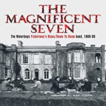 THE WATERBOYS - The Magnificent Seven - The Waterboys Fisherman's Blues/Room To Roam Band, 1989-90
