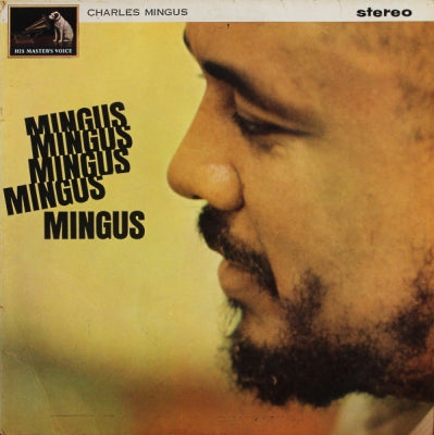 CHARLES MINGUS - Mingus Mingus Mingus Mingus Mingus