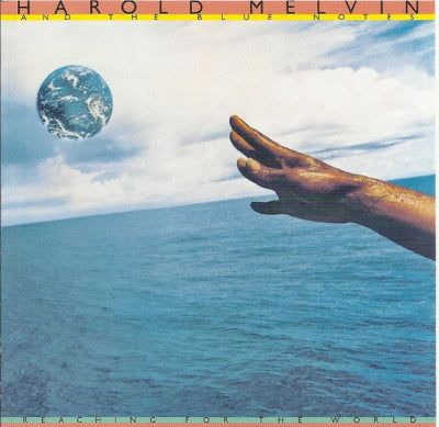 HAROLD MELVIN AND THE BLUENOTES - Reaching For The World