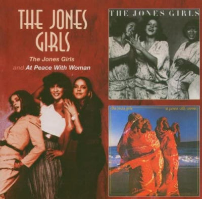 THE JONES GIRLS - The Jones Girls / At Peace With Woman