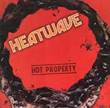 HEATWAVE - Hot Property