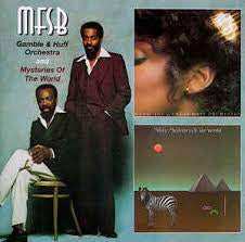 MFSB - Gamble & Huff Orchestra And Mysteries Of The World