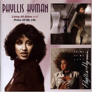 PHYLLIS HYMAN - Living All Alone And Prime Of My Life
