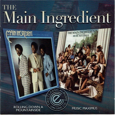THE MAIN INGREDIENT - Rolling Down A Mountainside / Music Maximus