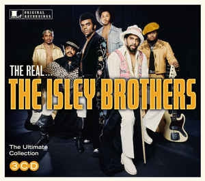 THE ISLEY BROTHERS - The Real... The Isley Brothers (The Ultimate Collection)