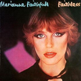 MARIANNE FAITHFULL - Faithless