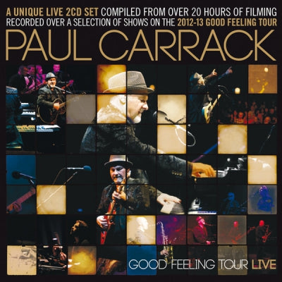 PAUL CARRACK - Good Feeling Tour Live