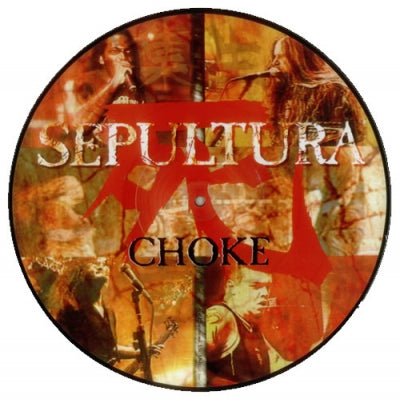 SEPULTURA - Choke