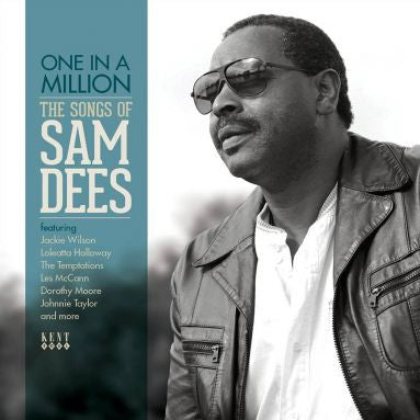 SAM DEES - One In A Million (The Songs Of Sam Dees)