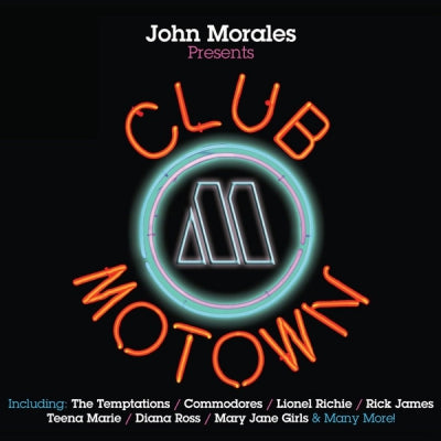 JOHN MORALES - Club Motown
