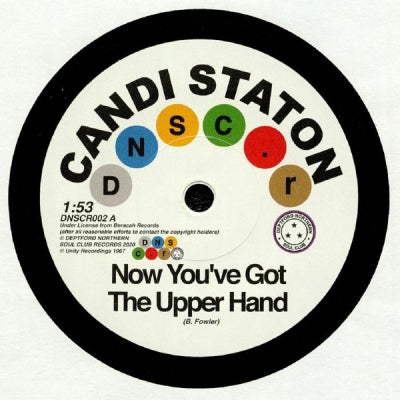 CANDI STATON / CHAPPELLS - Now You've Got The Upper Hand / You're Acting Kind Of Strange