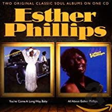 ESTHER PHILLIPS - You've Come A Long Way, Baby / All About Esther Phillips