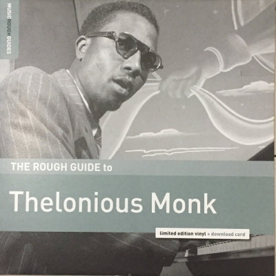 THELONIOUS MONK - The Rough Guide To Thelonious Monk