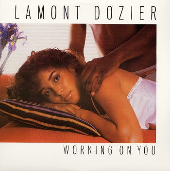 LAMONT DOZIER - Working On You